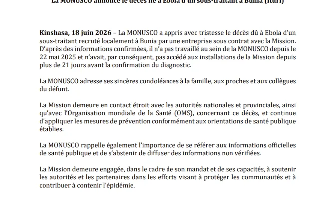 La MONUSCO annonce le décès lié à Ebola d’un sous-traitant à Bunia (Ituri)
