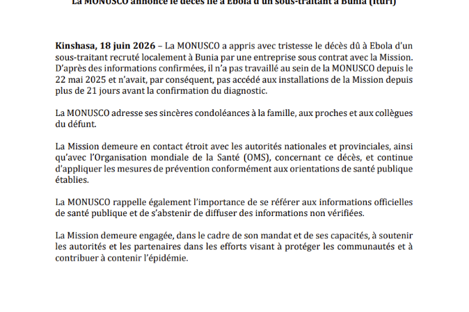 La MONUSCO annonce le décès lié à Ebola d’un sous-traitant à Bunia (Ituri)
